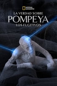 Image La verdad sobre Pompeya: Los fugitivos