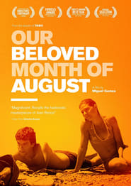 Our Beloved Month of August en Streaming Gratuit