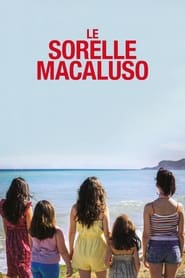 مشاهدة فيلم The Macaluso Sisters 2020 مترجم