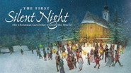 The First Silent Night: The Christmas Carol That United the World