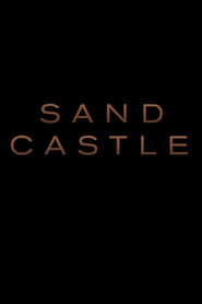 Sand Castle Watch and Download Free Movie in HD Streaming