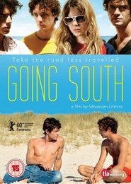 Going South en Streaming complet HD