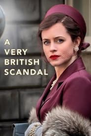 مشاهدة مسلسل A Very British Scandal مترجم