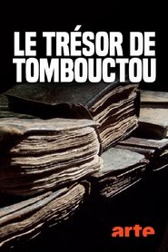 Der Schatz von Timbuktu, die Geschichte einer Rettung (2017) Der Schatz von Timbuktu, die Geschichte einer Rettung (2017)