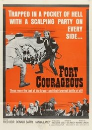 Fort Courageous Film in Streaming Completo in Italiano