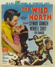 The Wild North Watch and get Download The Wild North in HD Streaming