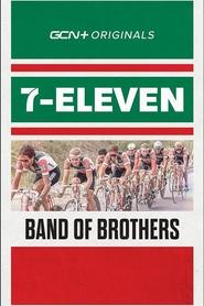 Band of Brothers - The 7- ELEVEN Story