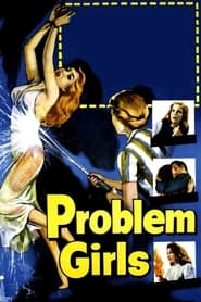 Problem Girls