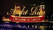 André Rieu - Christmas in London