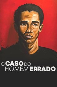 The Case of the Wrong Man (2017) The Case of the Wrong Man (2017)
