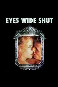 Eyes Wide Shut film streame