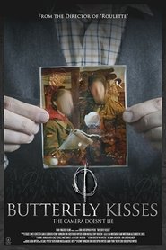 Watch Butterfly Kisses (2018)