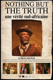 Nothing But The Truth (2009) Nothing But The Truth (2009)