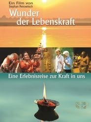 Wunder der Lebenskraft