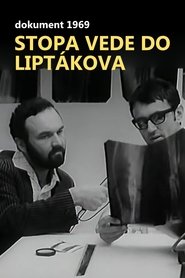 Stopa vede do Liptákova (1969) Stopa vede do Liptákova (1969)