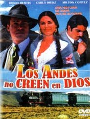 Los Andes no creen en Dios Online HD Filme Schauen