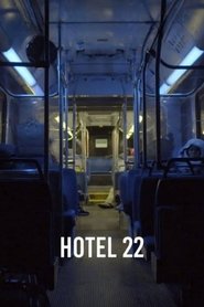 Hotel 22 (2014) Hotel 22 (2014)