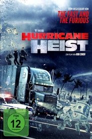 The Hurricane Heist