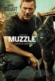 مشاهدة فيلم Muzzle 2023 مترجم