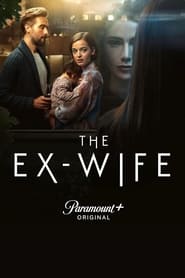 مشاهدة مسلسل The Ex-Wife مترجم