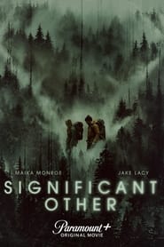 مشاهدة فيلم Significant Other 2022 مترجم