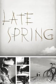Late Spring Filme HD online Late Spring Filme Hd On Line - HD Streaming