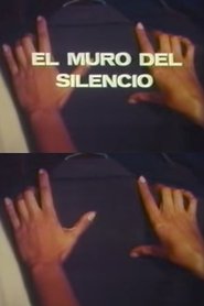 El muro del silencio Streaming Francais