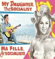 My Daughter, the Socialist Film Plakat