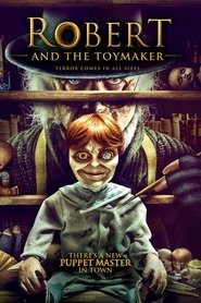 Watch Robert and the Toymaker (2017)