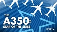 The A350: Star of the Skies