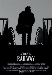 Across The Railway (2024) Across The Railway (2024)