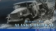 Building the Alaska Highway