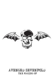 The Making Of Avenged Sevenfold (2007) The Making Of Avenged Sevenfold (2007)