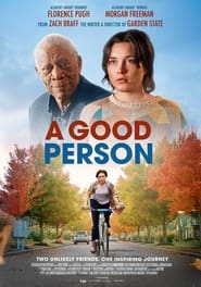 مشاهدة فيلم A Good Person 2023 مترجم