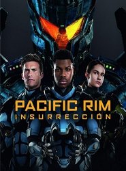 Titanes del pacifico Insurrección Titanes del pacifico Insurrección