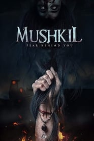 Mushkil (2019) Hindi HD