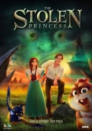 Watch The Stolen Princess (2018)