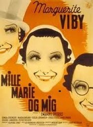 Mille, Marie og mig Film in Streaming Gratis in Italian