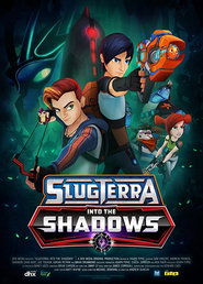 Slugterra Into The Shadows watch online free Slugterra Into The Shadows watch online free