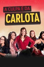 A Culpa é da Carlota Season 1