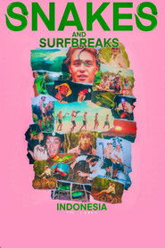 Snakes and Surf Breaks