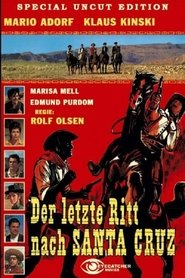 Affiche de Film The Last Ride to Santa Cruz