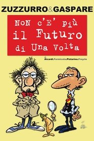 Non c'è più il futuro di una volta