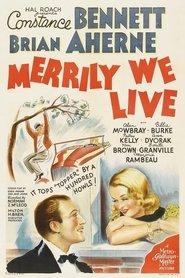 Merrily We Live Merrily We Live