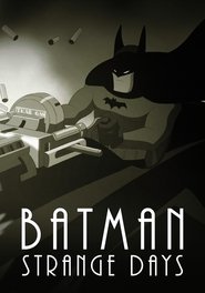 Batman: Strange Days