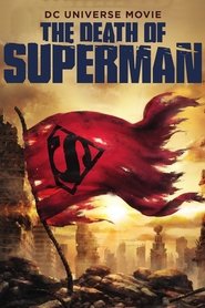 Watch The Death of Superman (2018)