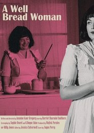 A Well-Bread Woman (1970) A Well-Bread Woman (1970)