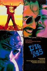 Love and a .45 Watch and Download Free Movie in HD Streaming