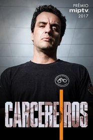 Carcereiros Carcereiros
