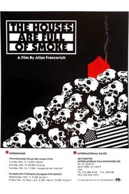 The Houses Are Full of Smoke (1987) The Houses Are Full of Smoke (1987)
